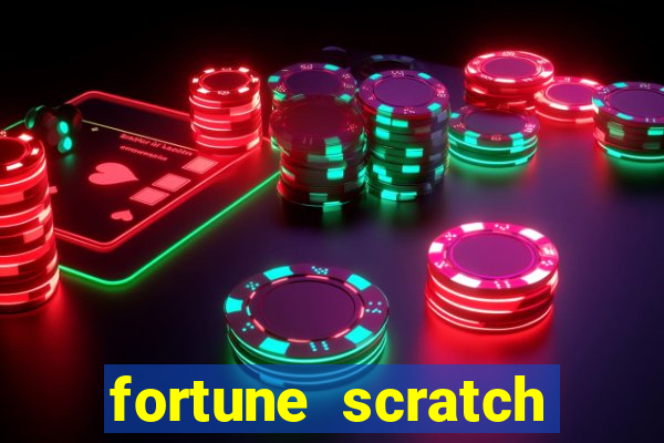 fortune scratch life paga mesmo